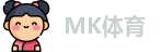 MK体育在线登录